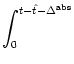 $\displaystyle \int_{0}^{{t-\hat{t}-\Delta^{\rm abs}}}$